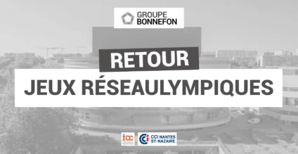 Retour sur les Jeux Réseaulympiques : une collaboration fructueuse entre L&rsquo;IOC et la CCI de Loire-Atlantique